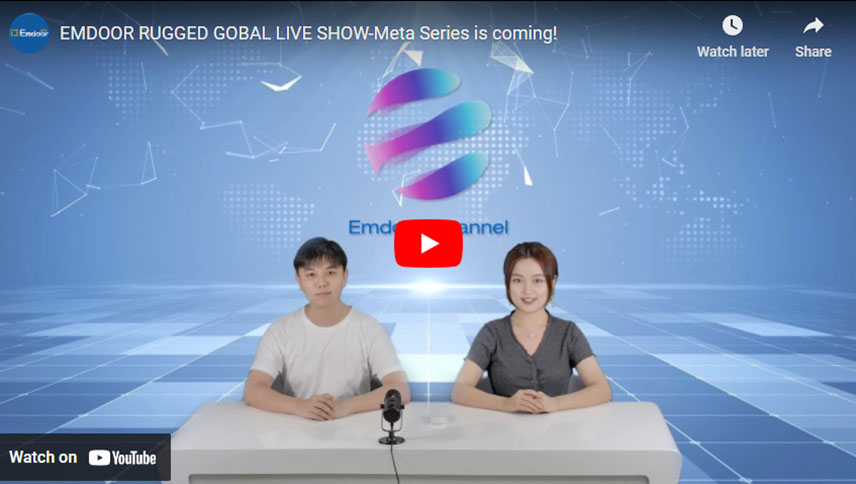 Emdoor Rugged Gobal Live Show-meta Series è in arrivo!